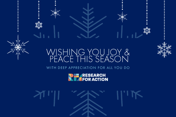 Happy Holidays from Research for Action